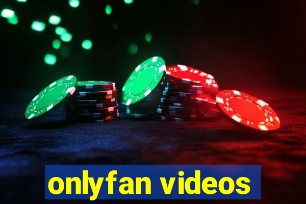 onlyfan videos